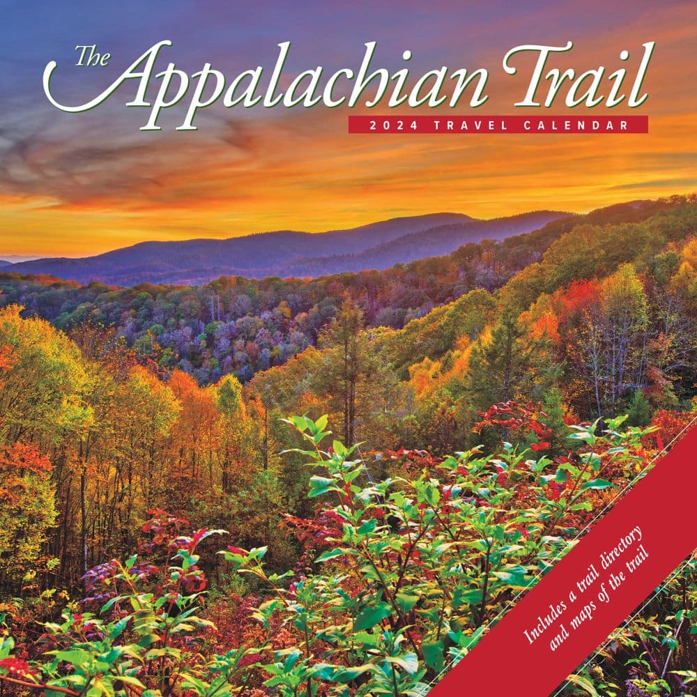 Appalachian Trail Travel/Events 2024 Wall Calendar Main Image width=&quot;1000&quot; height=&quot;1000&quot;