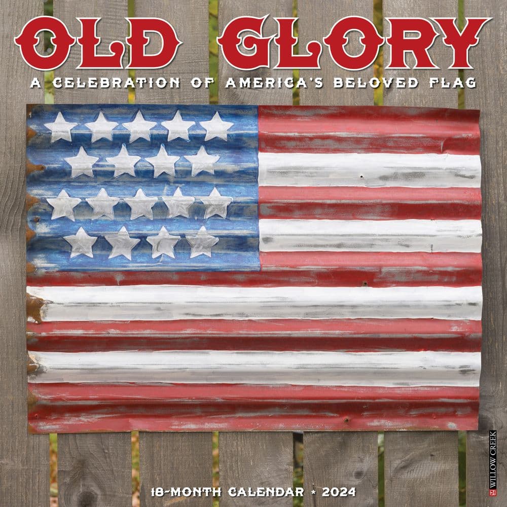 Old Glory 2024 Wall Calendar