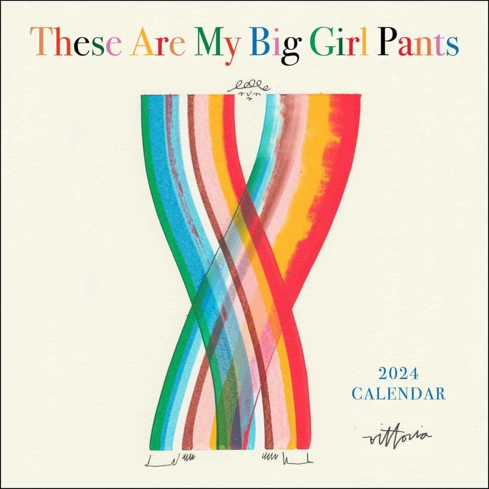 These Are My Big Girl Pants 2024 Wall Calendar Main Image width=&quot;1000&quot; height=&quot;1000&quot;