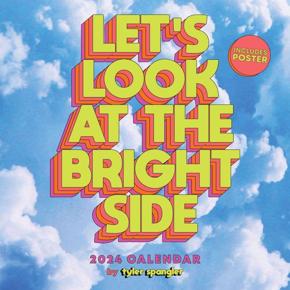 Look at the Bright Side 2024 Wall Calendar with Poster Main Image width=&quot;1000&quot; height=&quot;1000&quot;