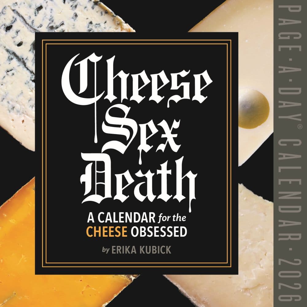 Cheese Sex Death 2026 Desk Calendar Fourth Alternate Image