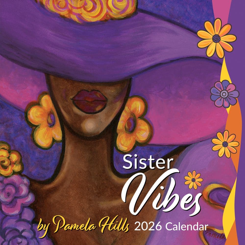 Men that Women Live For カレンダー Sister Vibes 2026 Wall Calendar by Pamela Hills - Calendars.com