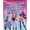 image K-Pop Demon Hunters The Ultimate Unofficial Guide Book Main Product Image