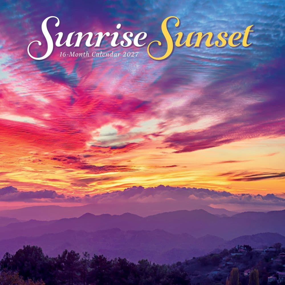 Sunrise Sunset 2027 Wall Calendar Main Product Image