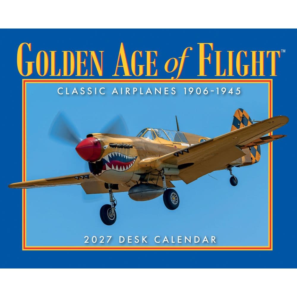 Golden Age of Flight 2027 Desk Calendar