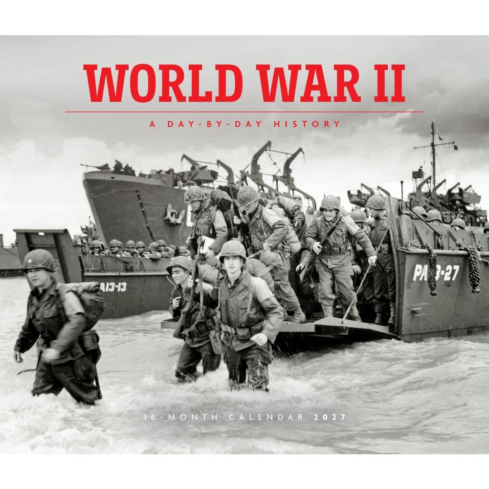 World War II 2027 Deluxe Wall Calendar Main Product Image