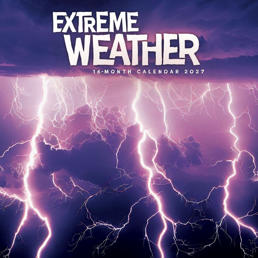 Extreme Weather 2027 Wall Calendar Main Product Image