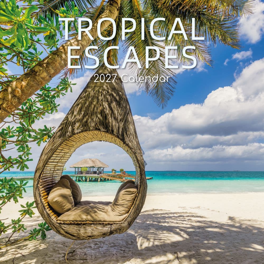 Tropical Escapes 2027 Wall Calendar Main Product Image