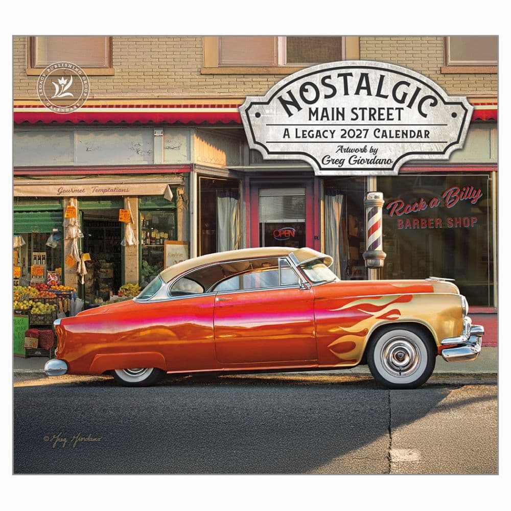 Nostalgic Main Street 2027 Wall Calendar by Greg Giordano Main Product Image