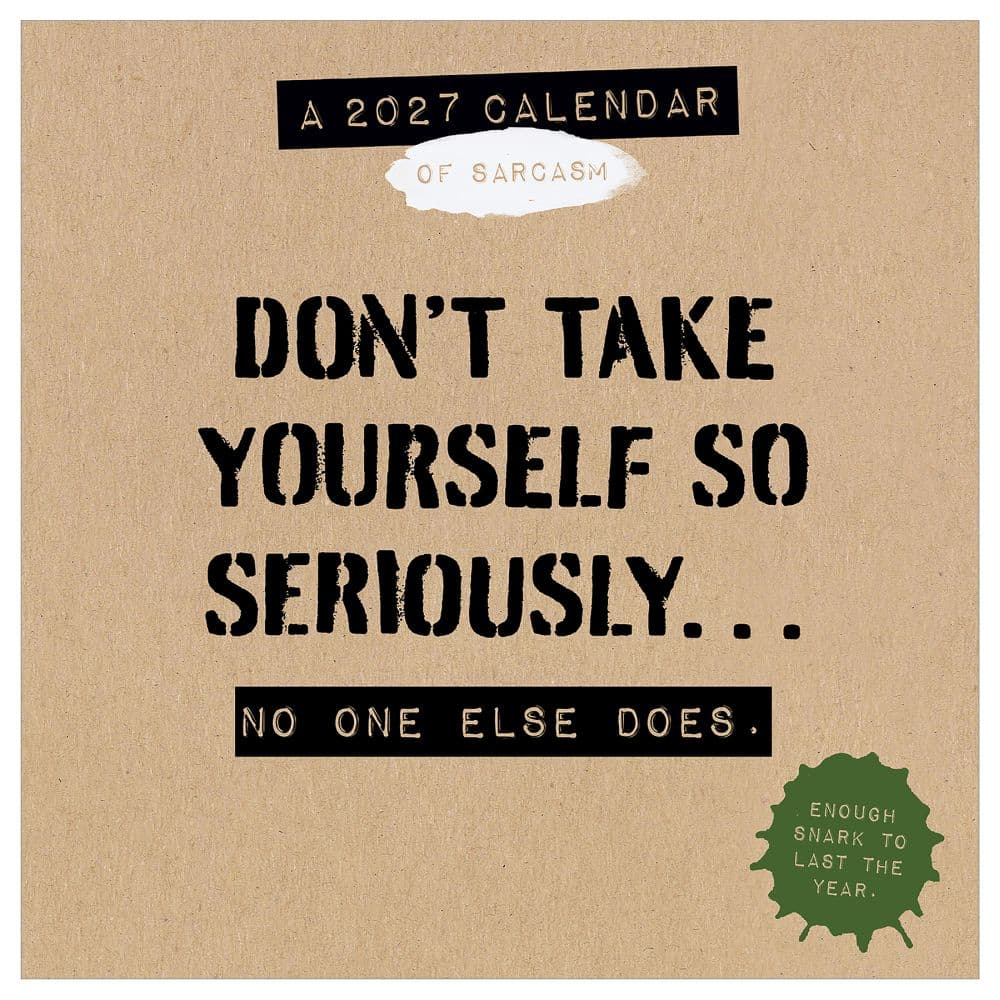 Anti Affirmations/Daily Sarcasm 2027 Desk Calendar Fourth Alternate Image