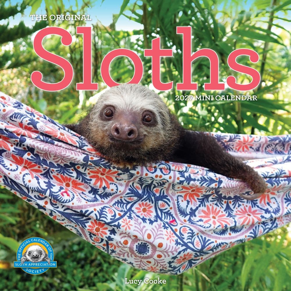 Original Sloths Mini Wall Calendar 2027 Celebrate Life in the Slow Lane