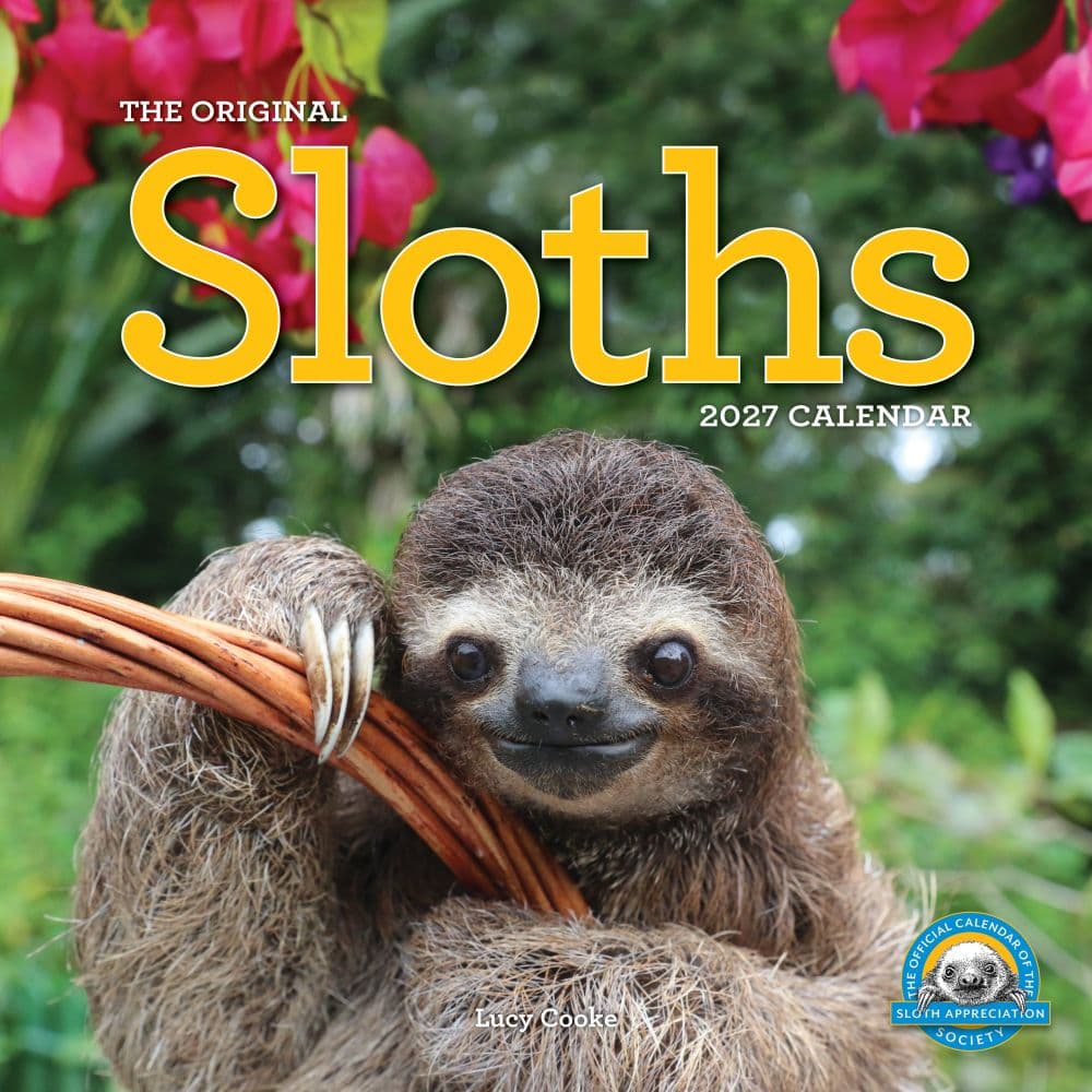 Original Sloths Wall Calendar 2027 The Ultimate Experts at Slowing Down
