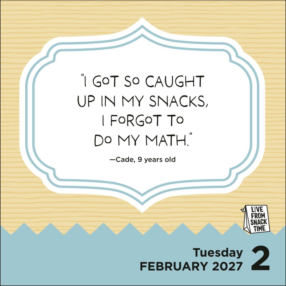 Live from Snack Time 2027 Desk Calendar Second Alternate Image