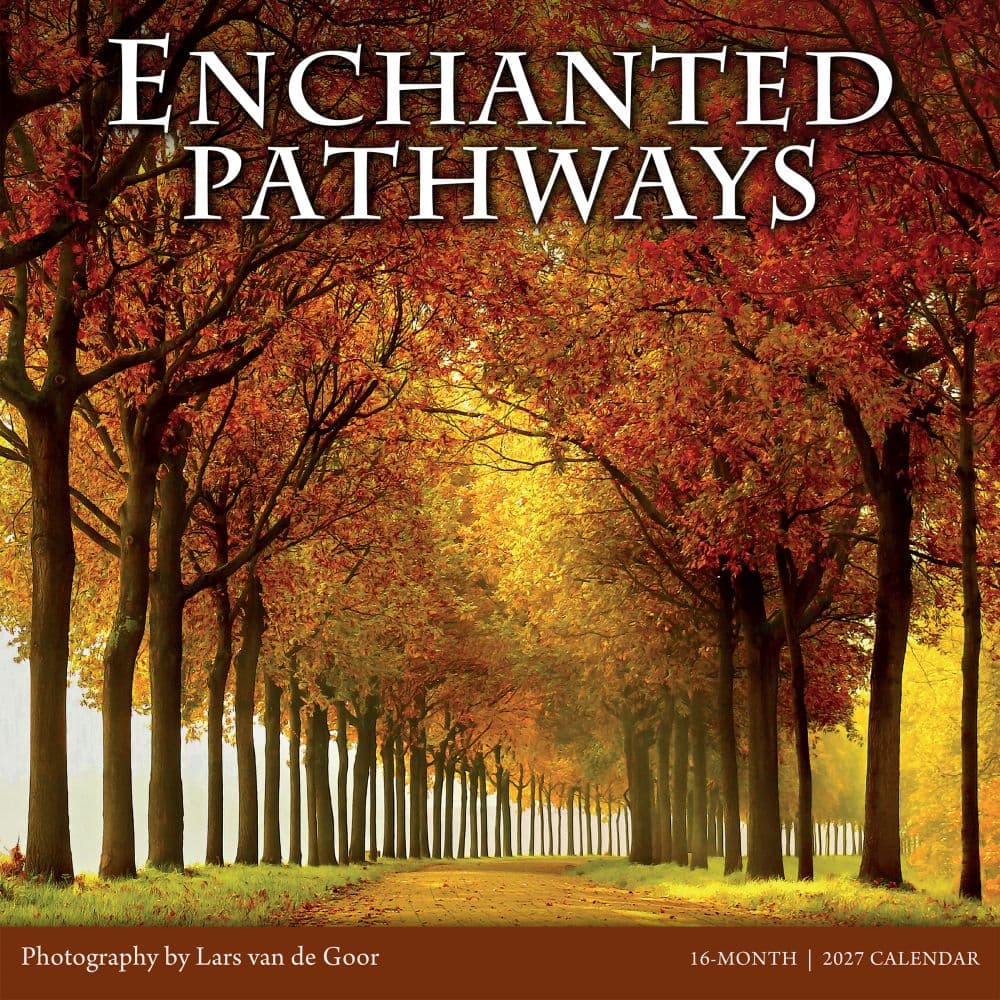 Enchanted Pathways Photography 2027 Wall Calendar Main Product Image