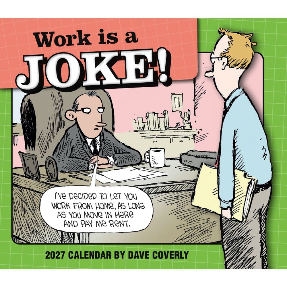 Work is a Joke 2027 Desk Calendar Fifth Alternate Image
