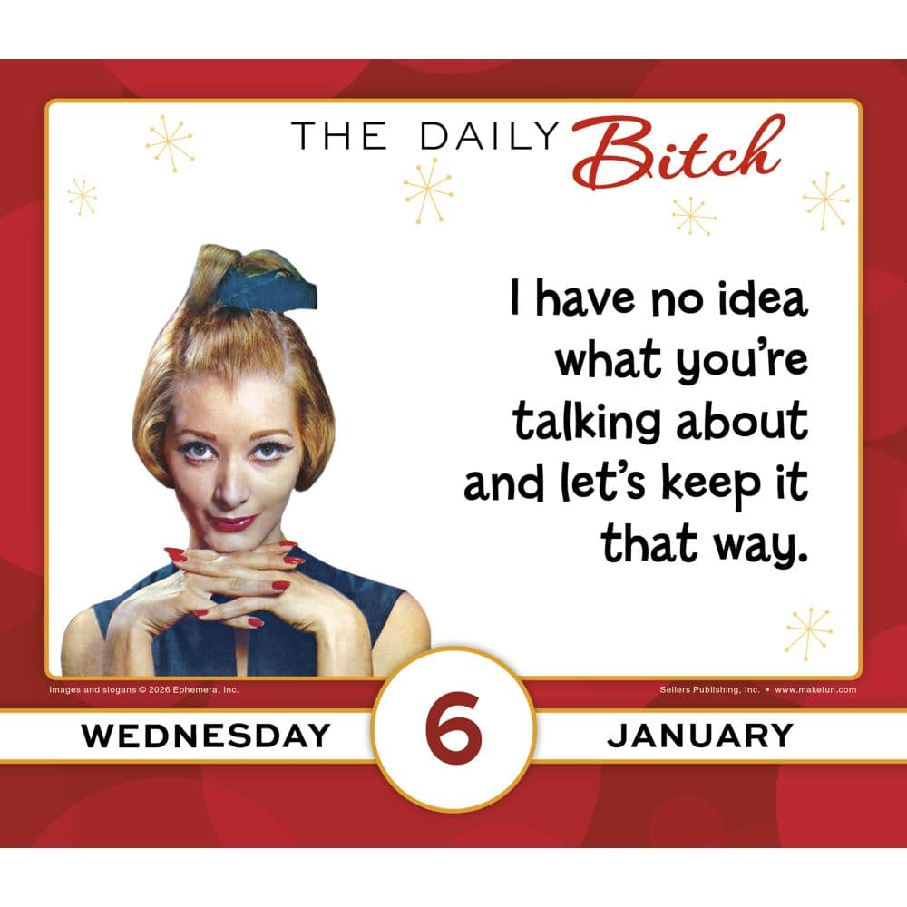 The Daily Bitch 2027 Desk Calendar Second Alternate Image