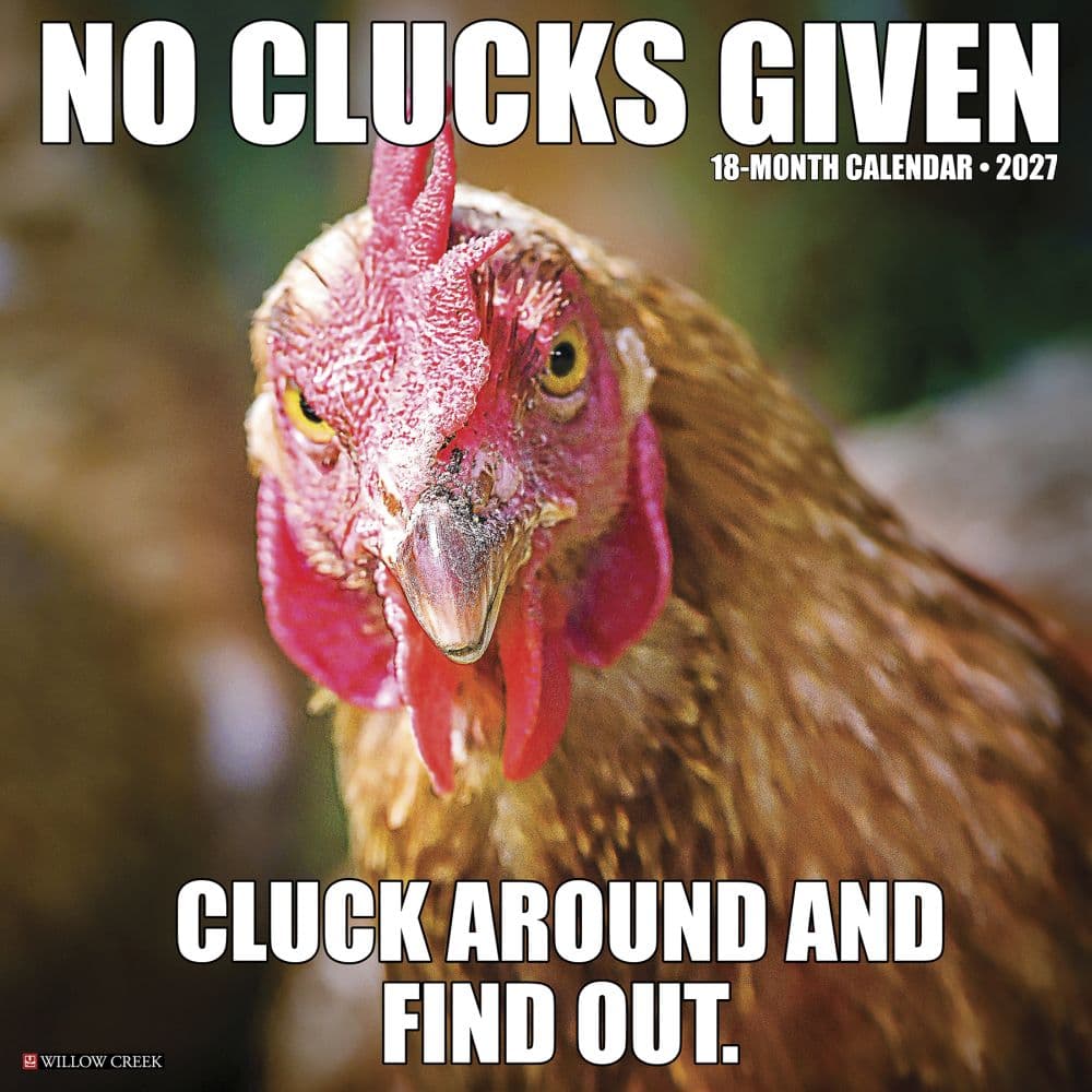 image No Clucks Given 2027 Wall Calendar Main Product Image