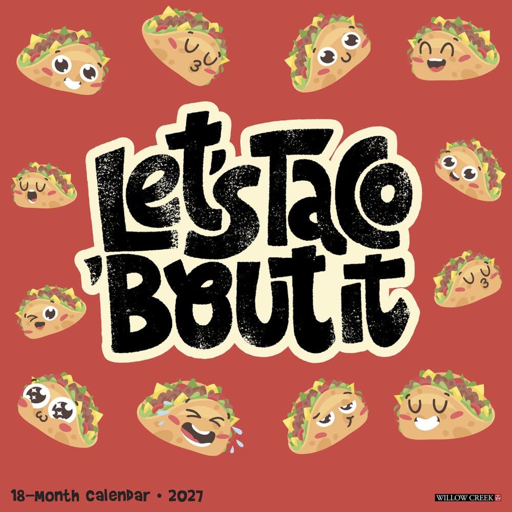 image Lets Taco About It 2027 Wall Calendar Main Product Image