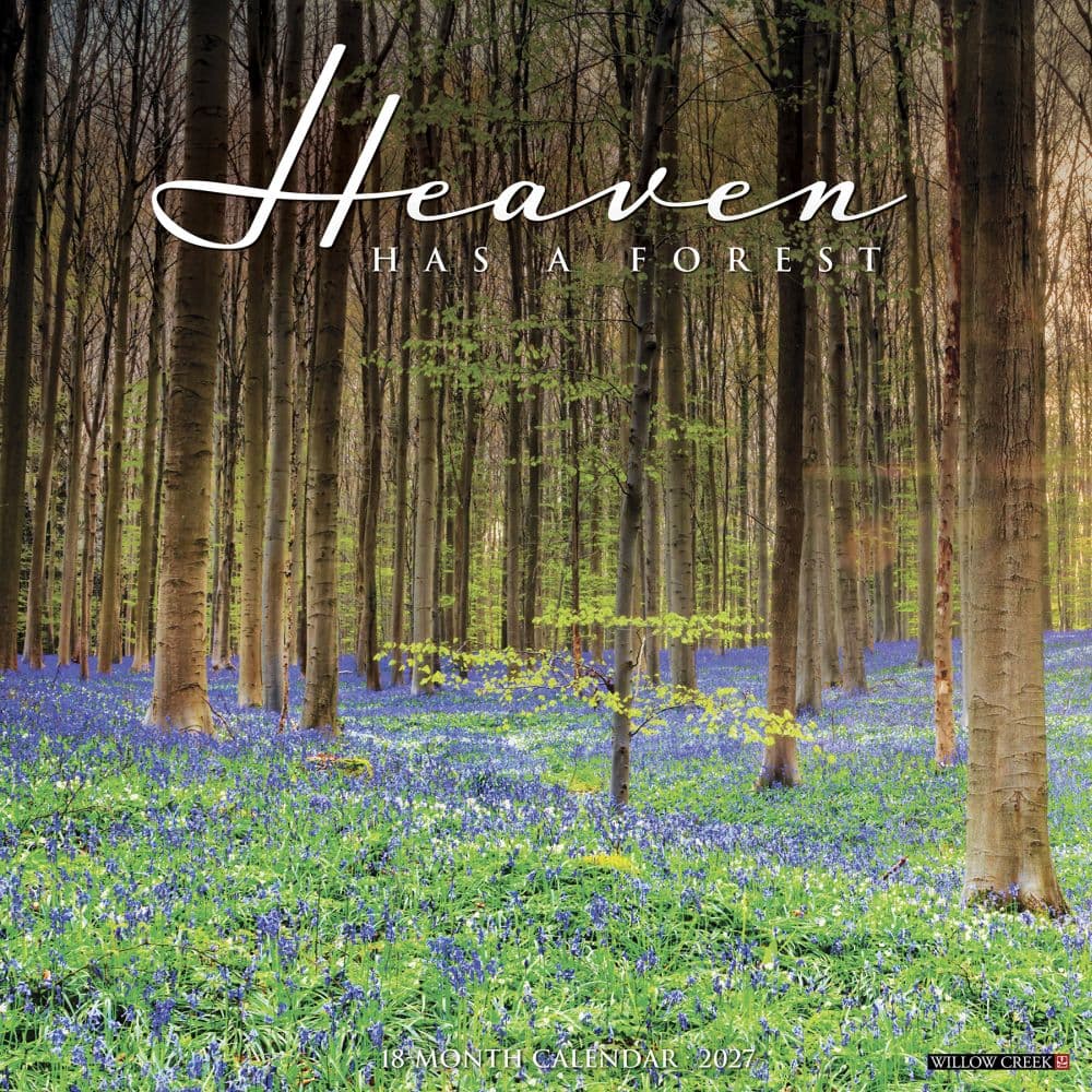 Heaven Has a Forest 2027 Wall Calendar