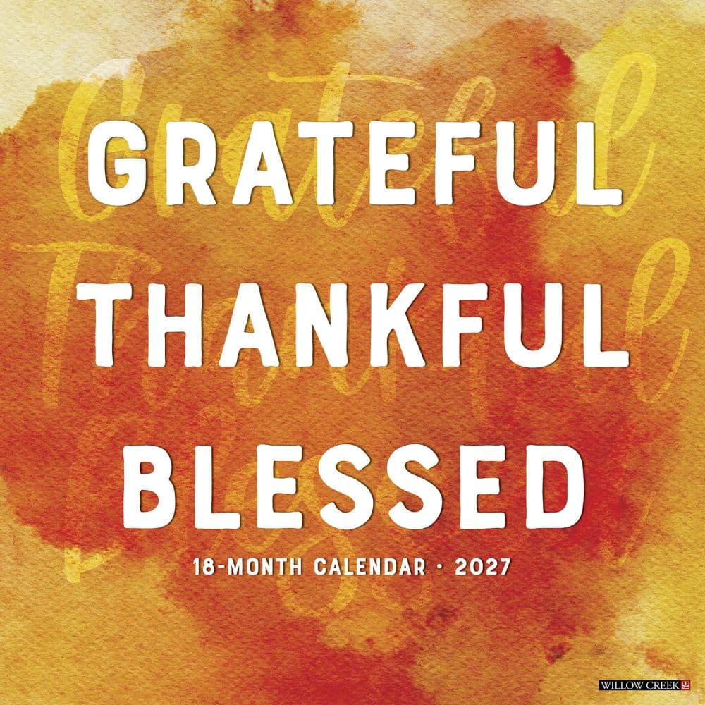 Grateful Thankful Blessed 2027 Wall Calendar Main Product Image