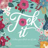 image Fck It Floral 2027 Wall Calendar Main Product Image