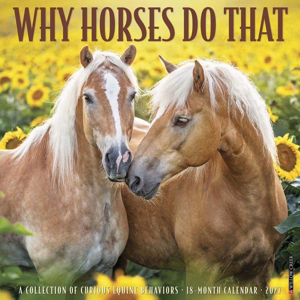Why Horses Do That 2027 Wall Calendar
