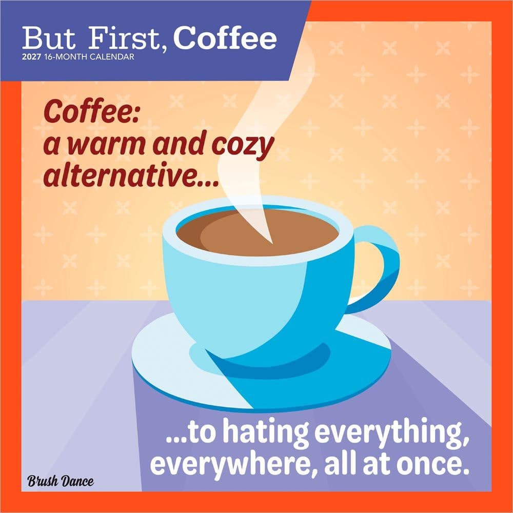 image But First Coffee 2027 Wall Calendar Main Product Image