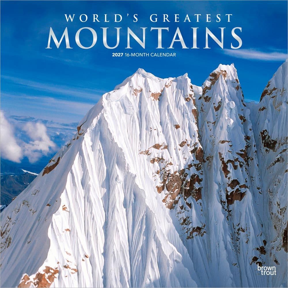 Worlds Greatest Mountains 2027 Wall Calendar