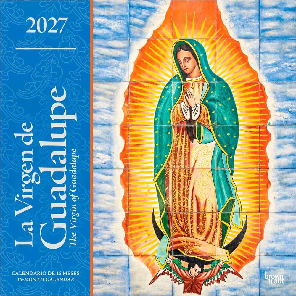 Virgen de Guadalupe 2027 Wall Calendar