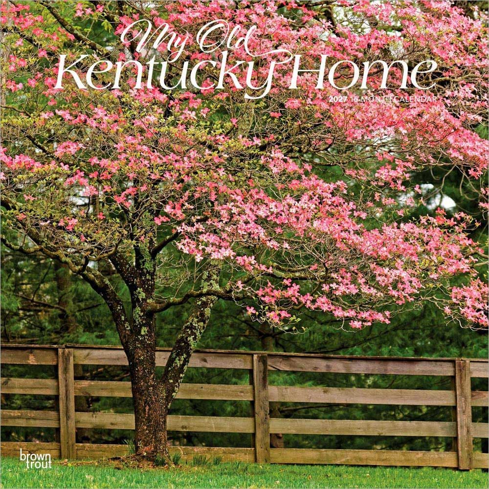 My Old Kentucky Home 2027 Wall Calendar Main Product Image