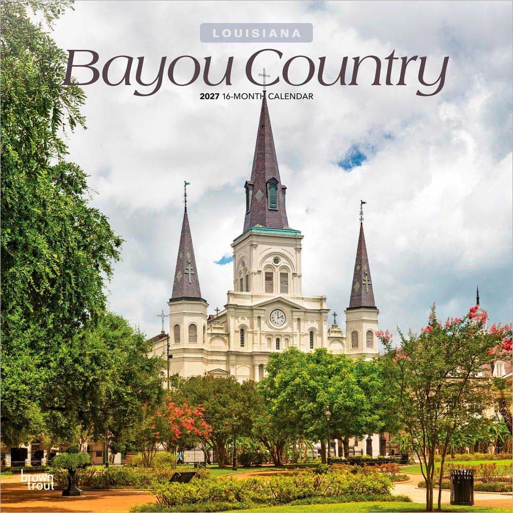 Bayou Country 2027 Wall Calendar Main Product Image