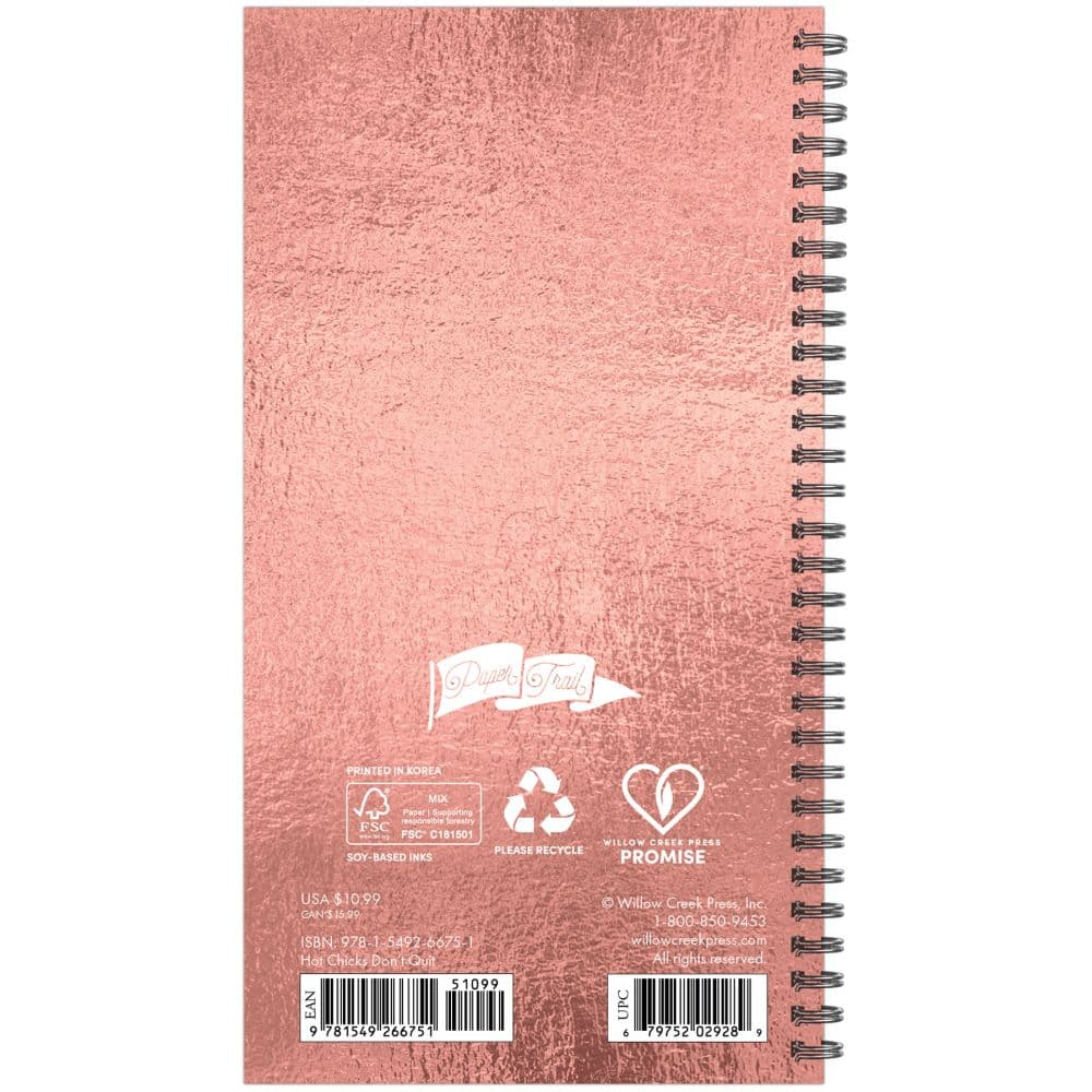 Hot Chicks Dont Quit 2027 Weekly Planner First Alternate Image