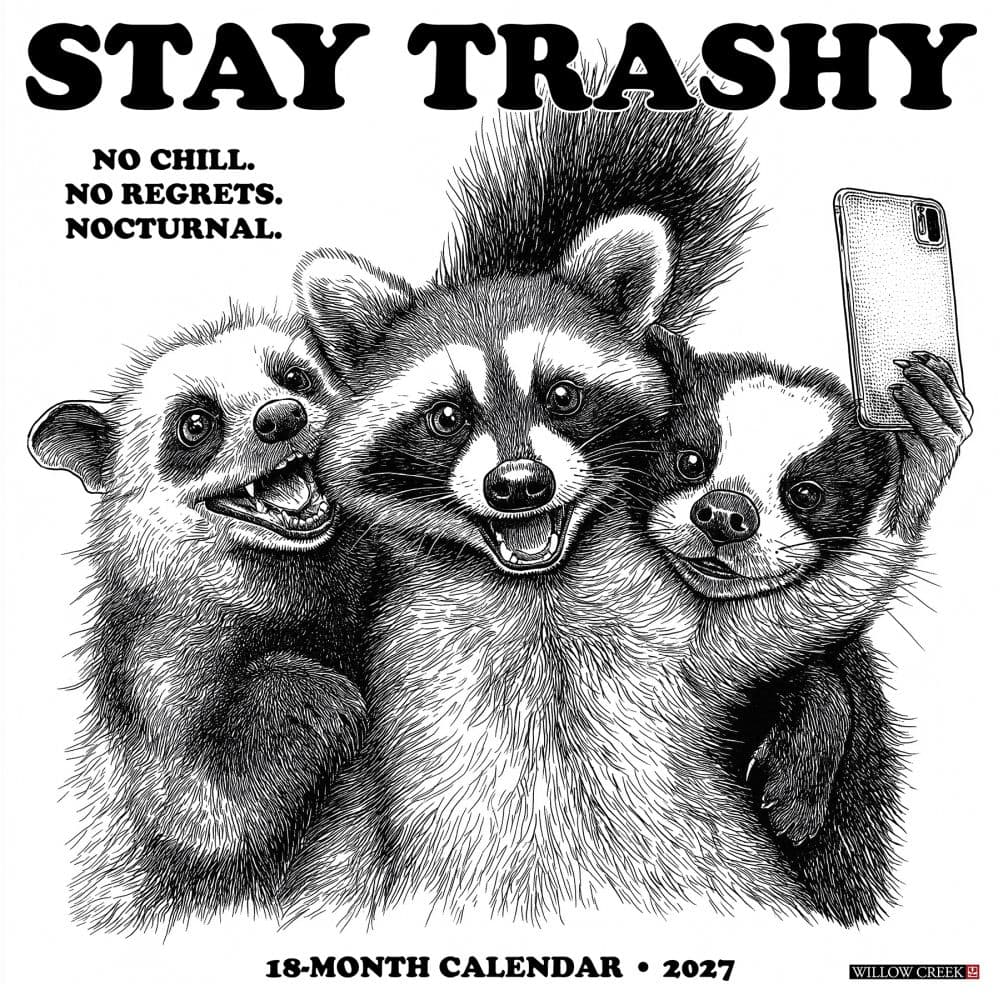 Stay Trashy 2027 Wall Calendar Main Product Image