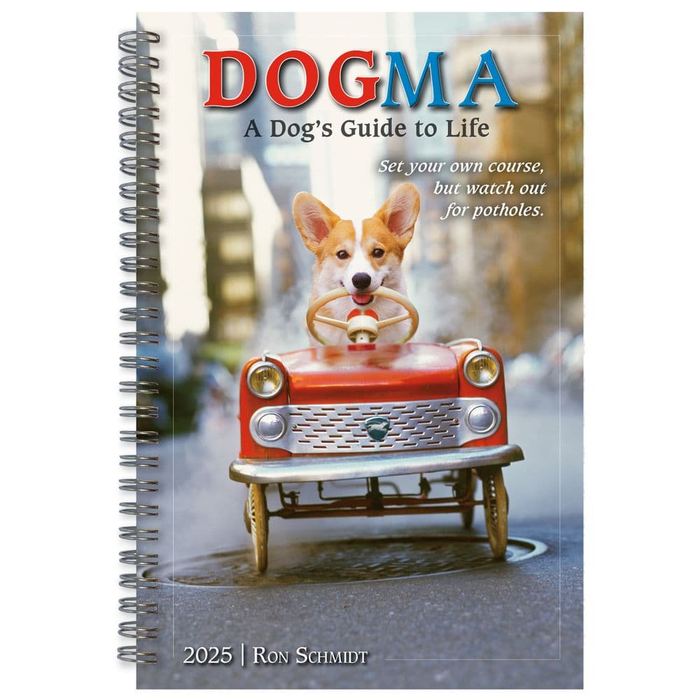 Dogma Dogs Guide To Life Classic 2025 Planner