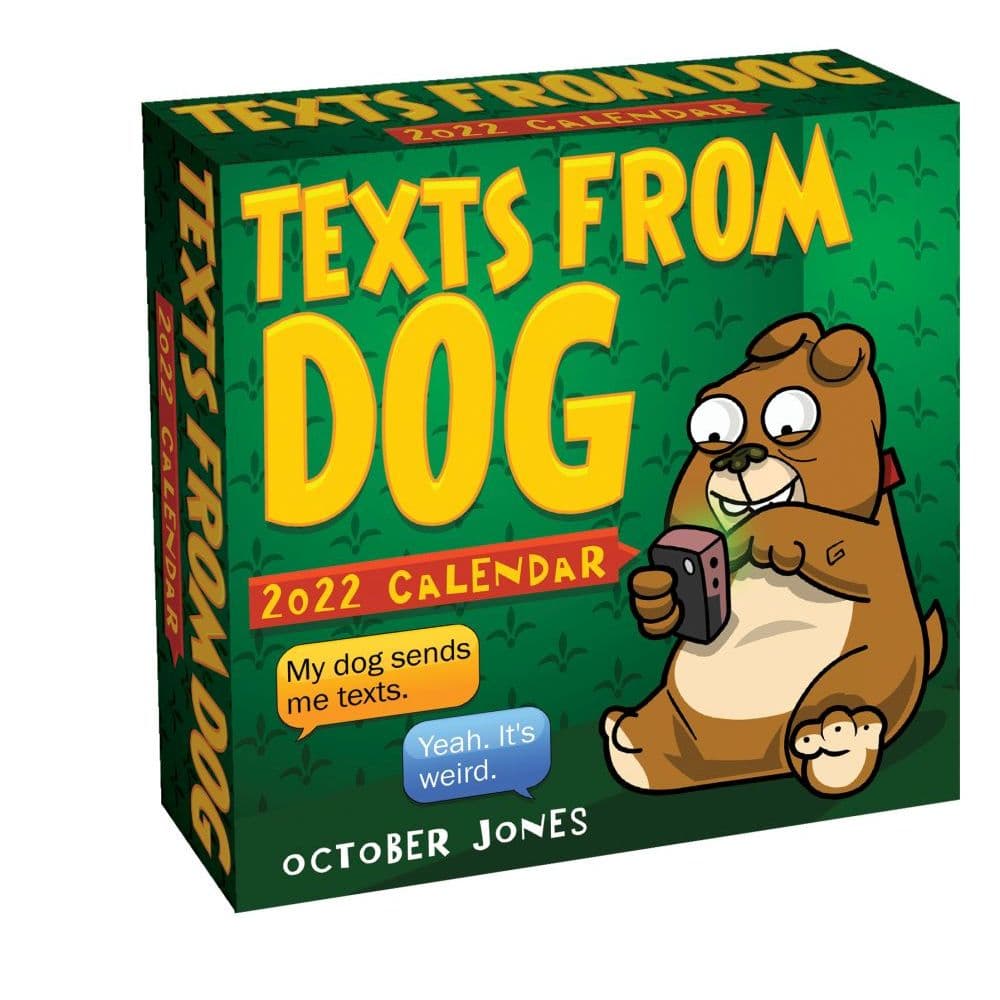 Texts from Dog 2022 Day-to-Day Calendar