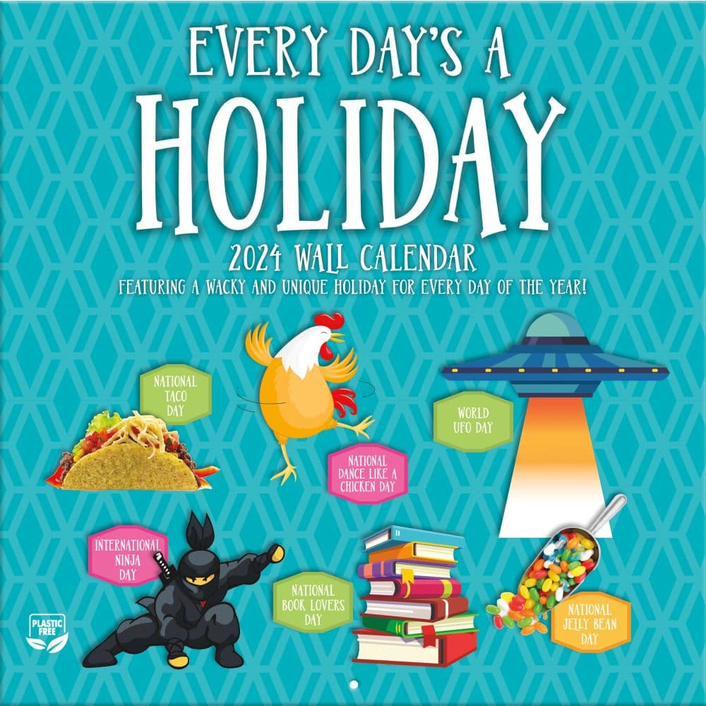 Everydays A Holiday 2024 Wall Calendar Calendars com