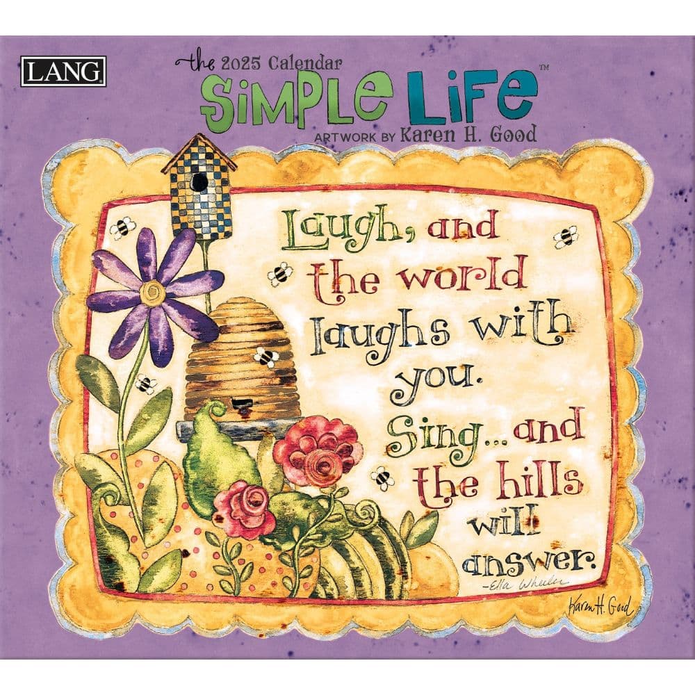 Simple Life by Karen H. Good 2025 Wall Calendar