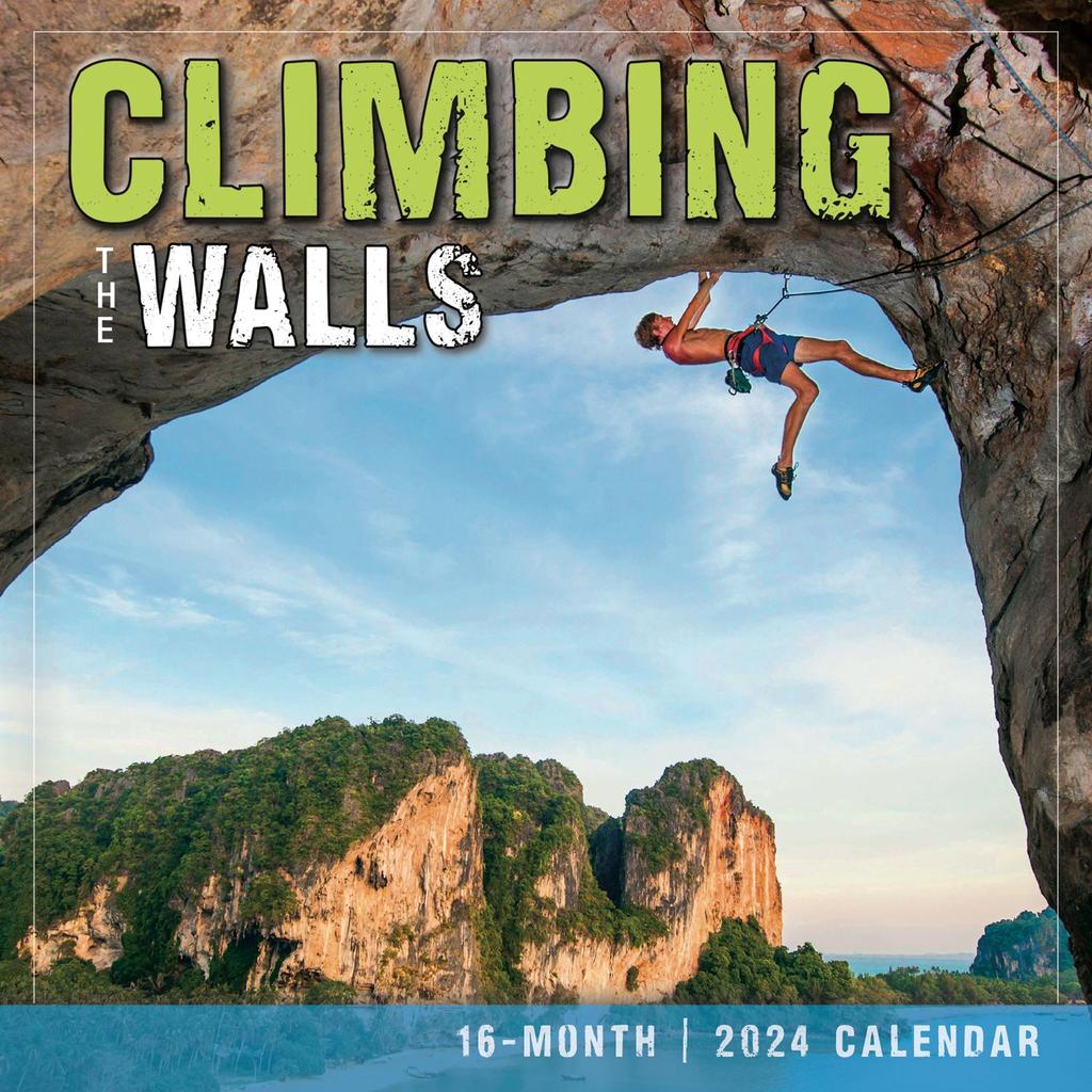 Climbing the Walls 2024 Wall Calendar Main Image