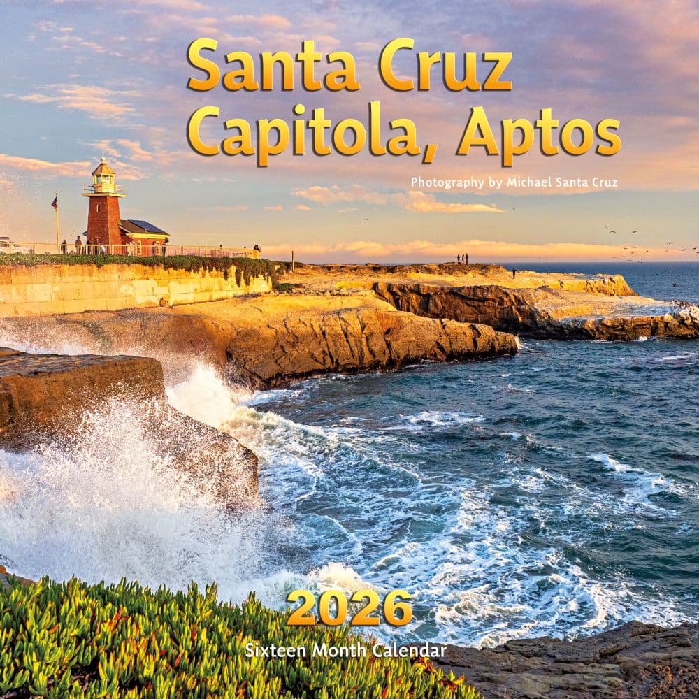 Santa Cruz Capitola and Aptos 2026 Wall Calendar Main Image