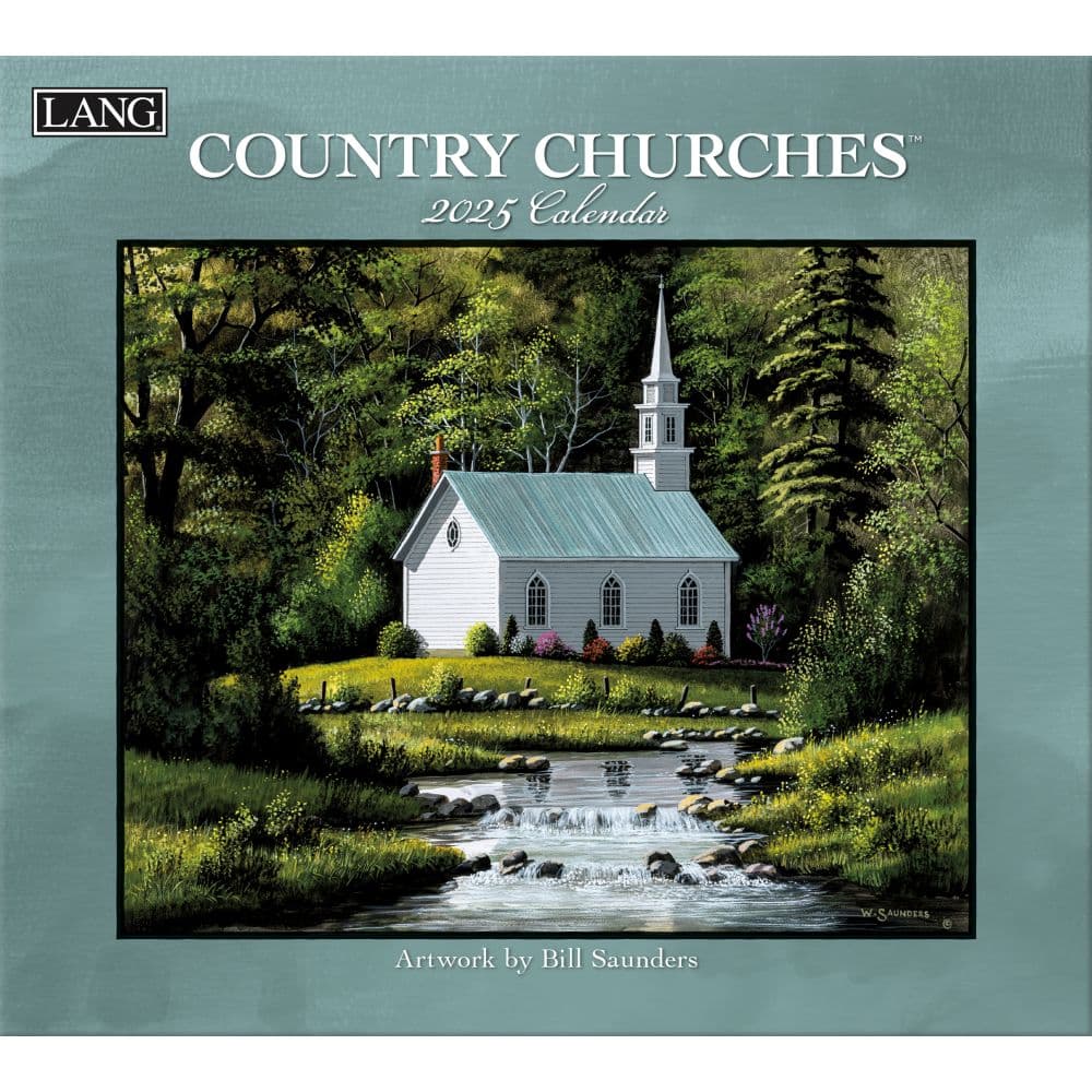 Country Churches 2025 Wall Calendar by Bill Saunders_Main Image