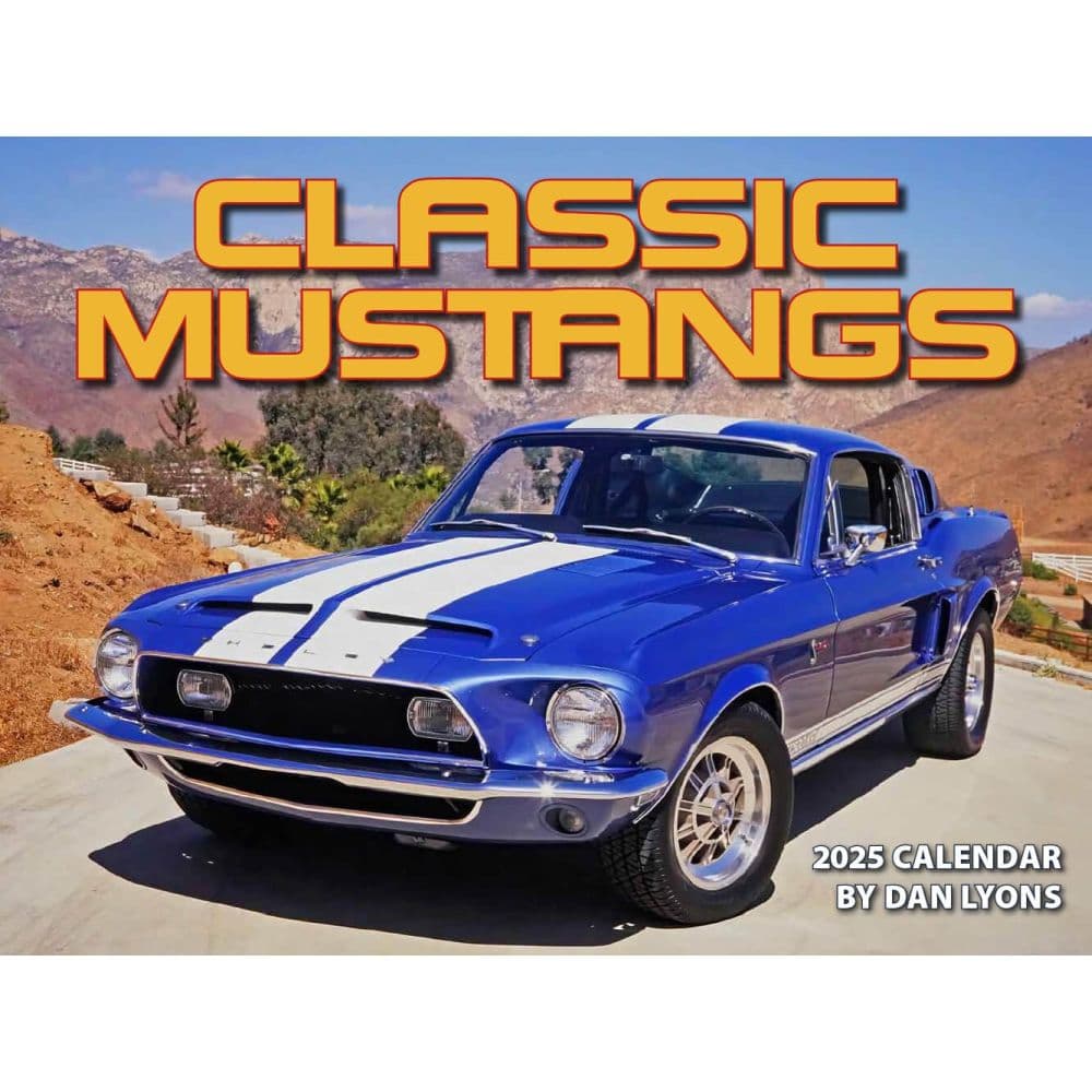 Classic Mustangs 2025 Wall Calendar - Calendars.com