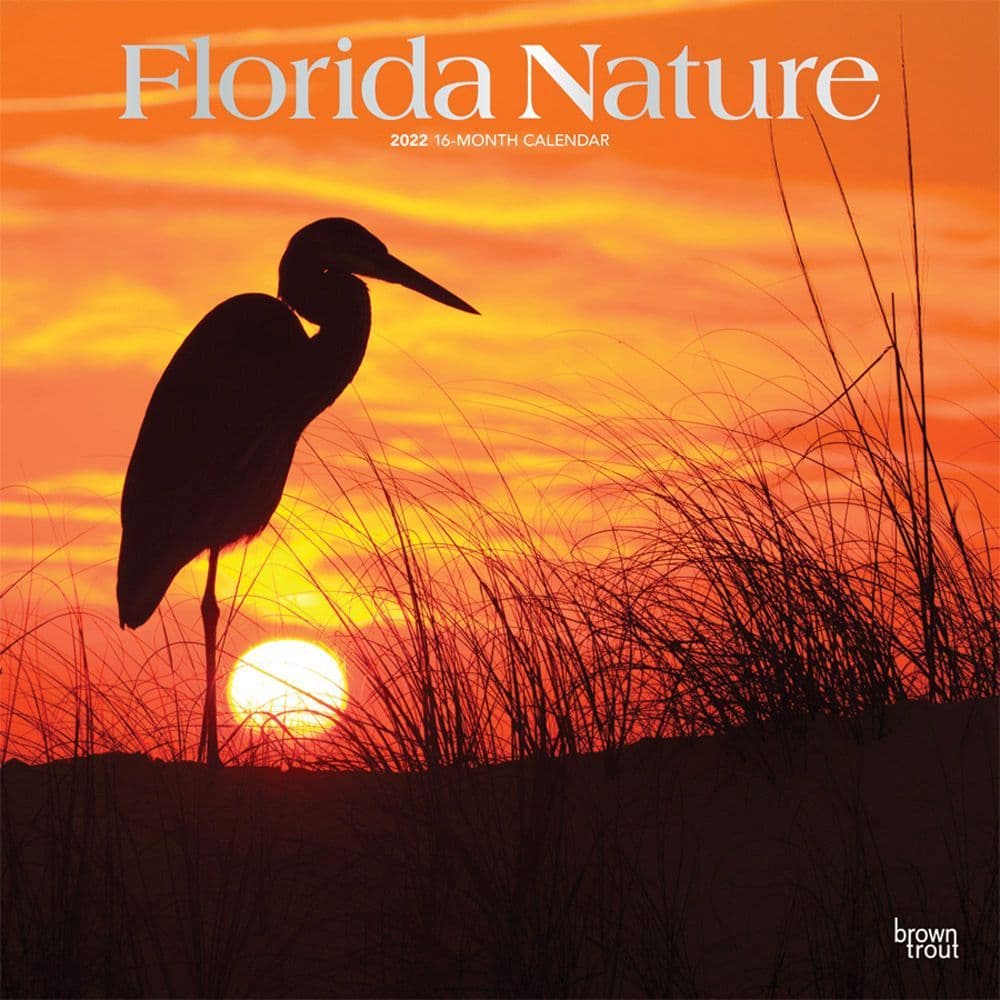 Florida Nature 2022 Wall Calendar