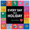 image Every Days a Holiday 2025 Wall Calendar  Main Image