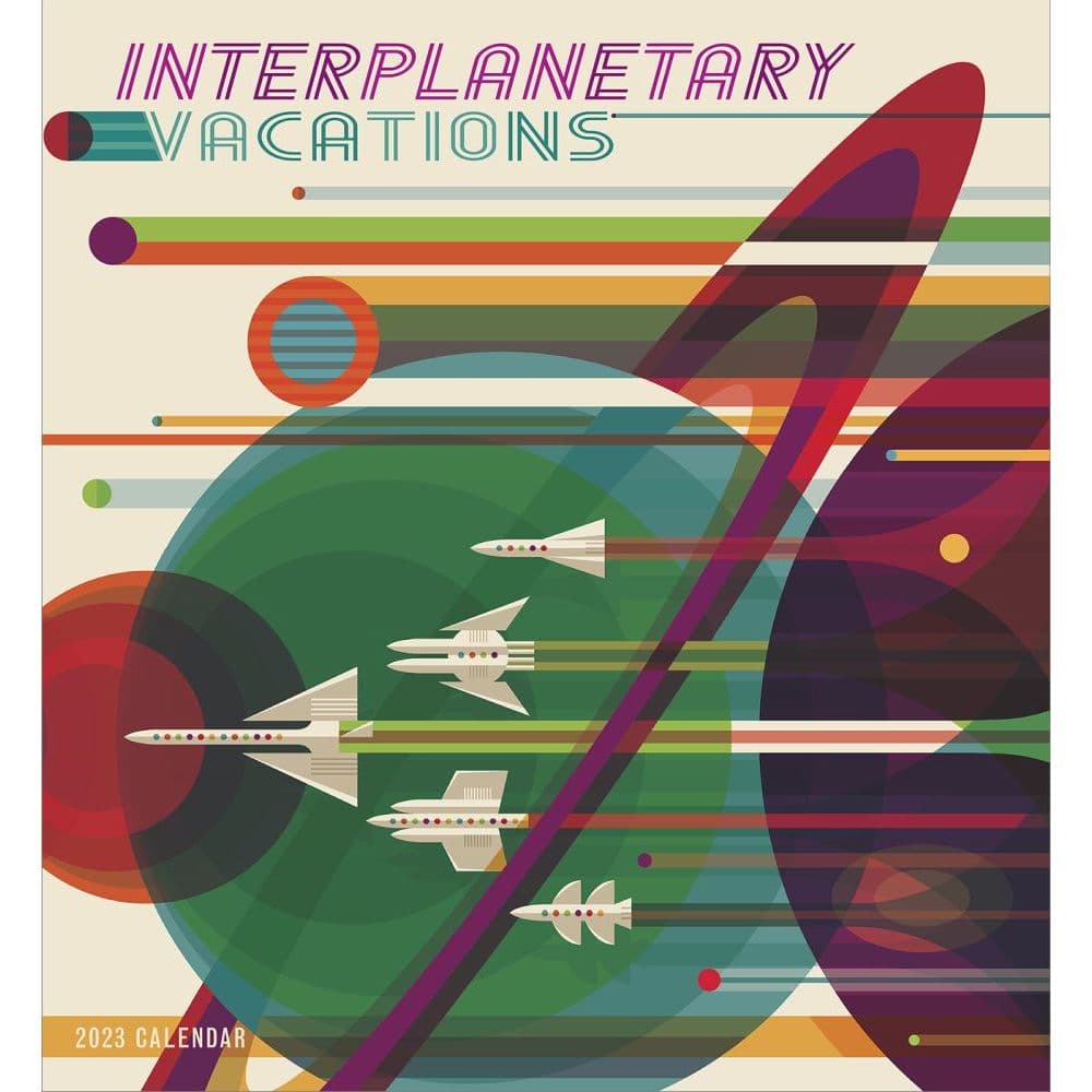 Jpl Calendar 2023 Interplanetary Vacations 2023 Wall Calendar - Calendars.com