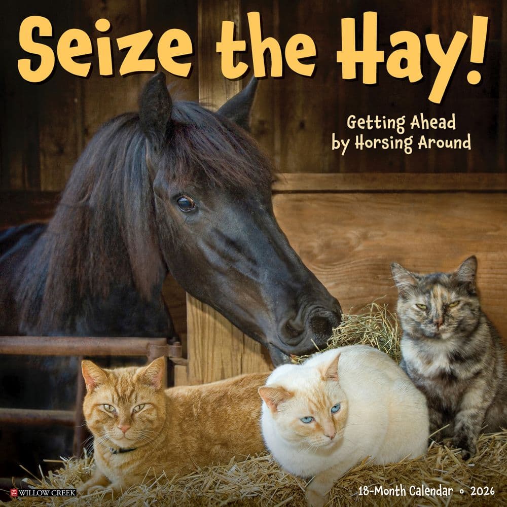 Seize The Hay 2026 Wall Calendar Main Image