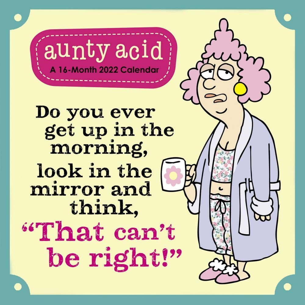 Aunty Acid 2022 Mini Wall Calendar
