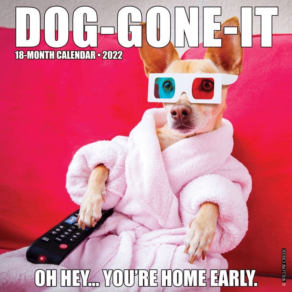 Dog-Gone-It 2022 Wall Calendar
