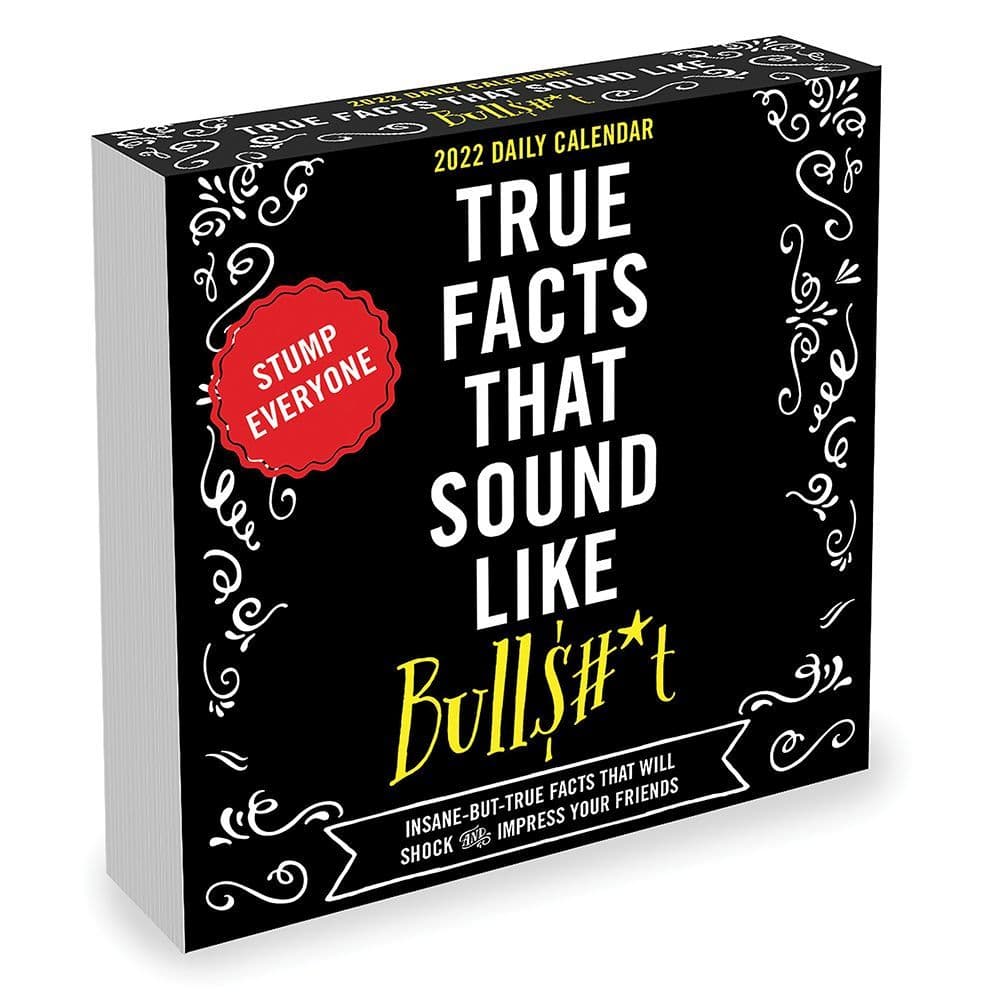 Facts that Sound Like BS 2022 Daily Desktop Calendar