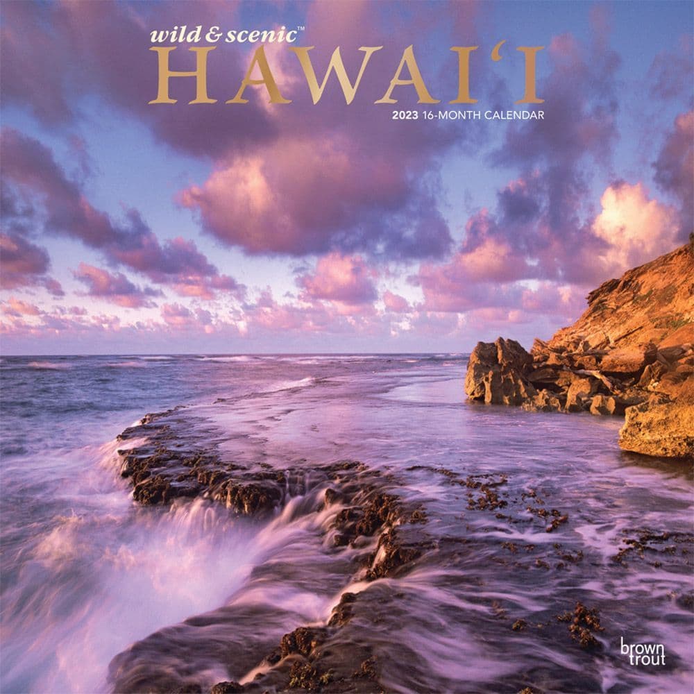 2023 Calendar With Hawaii Holidays Hawaii Wild And Scenic 2023 Wall Calendar Calendars Com