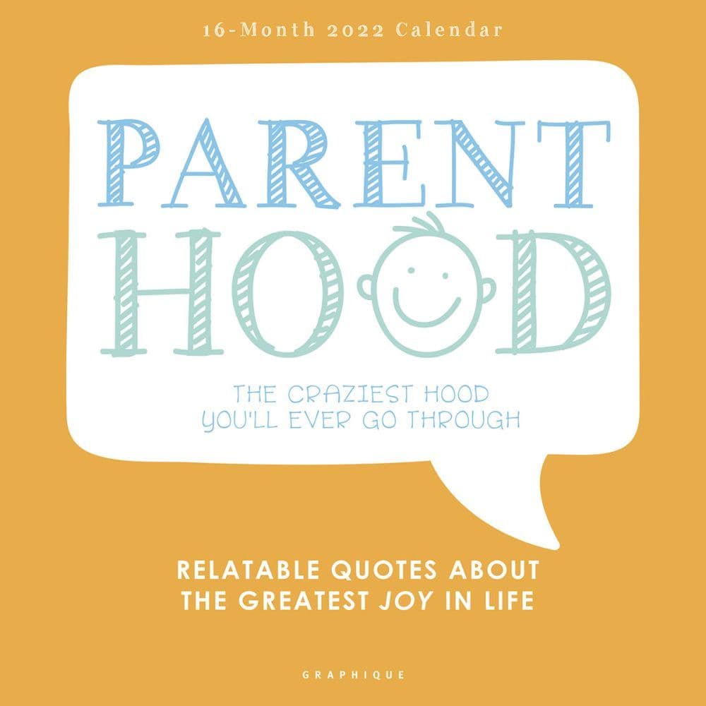 Parenthood 2022 Wall Calendar